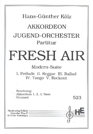 Fresh Air Modern-Suite fr Akkordeonorchester Partitur