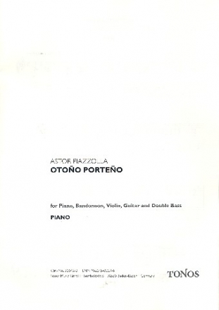 Otono porteno fr Klavier, Violine, Bandoneon, E-Gitarr und Kontraba,  Stimmen