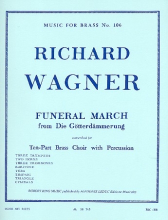 Funeral March from Die Gtterdmmerung for 10-part brass choir with percussion