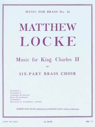 Music for King Charles 2 for 6-part brass choir score and parts