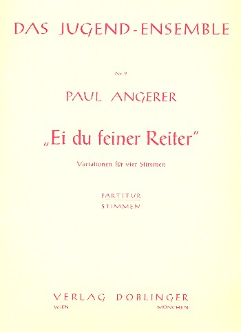 EI DU FEINER REITER VARIATIONEN FUER STREICHQUARTETT,  PARTITUR