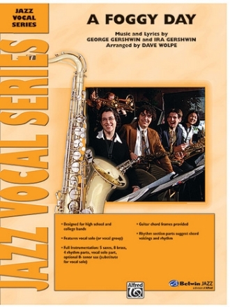 A foggy Day: for jazz band and voice (or solo tenor saxophone) score and parts