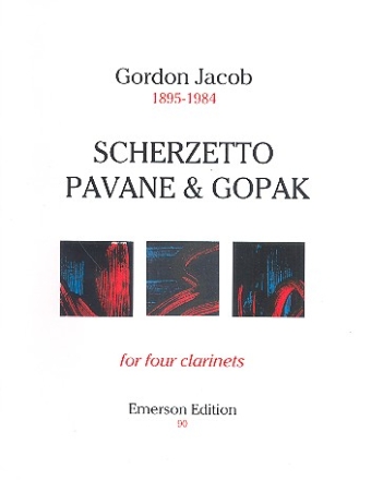 Scherzetto, Pavane and Gopak for 4 clarinets score and parts