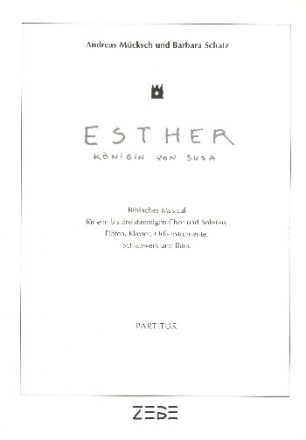 Esther Knigin von Susa fr Soli, Chor und Instrumente Partitur