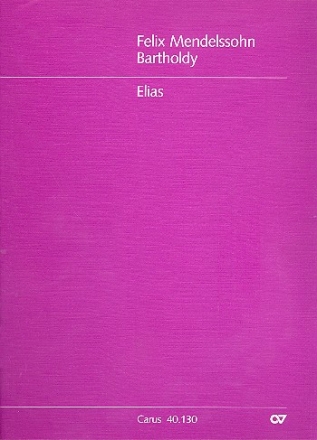 Elias op.70 MWVA25 fr Soli gem Chor und Orchester Partitur broschiert
