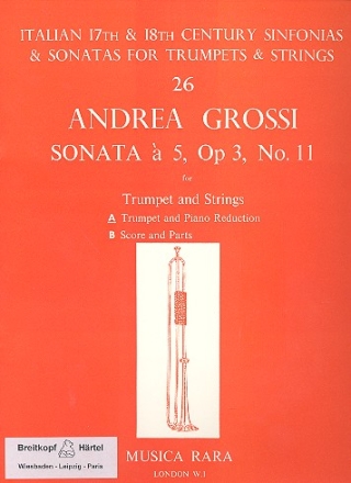 Sonata a 5 op.3,11 for trumpet and strings for trumpet in C, D or BB and piano