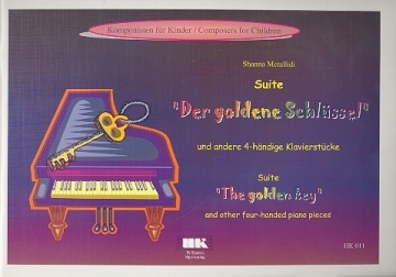 Der goldene Schlssel und andere vierhndige Klavierstcke 