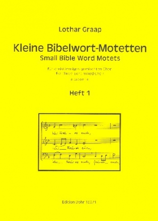 Kleine Bibelwort-Motetten Band 1 fr gem Chor (SAM) a cappella Partitur