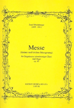 Kleiner und leichter Messgesang op.62 fr Chor unisono und Orgel Partitur