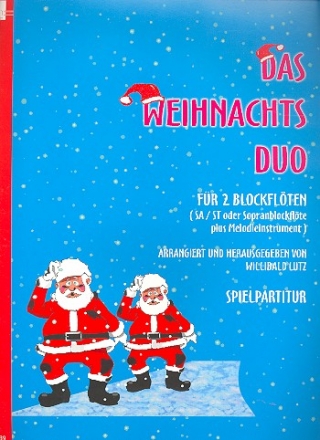 Das Weihnachtsduo fr 2 Blockflten (SA/ST) Spielpartitur