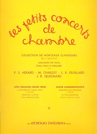 Les petits concerts de chambre vol.5 pour piano, violon, violoncelle parties