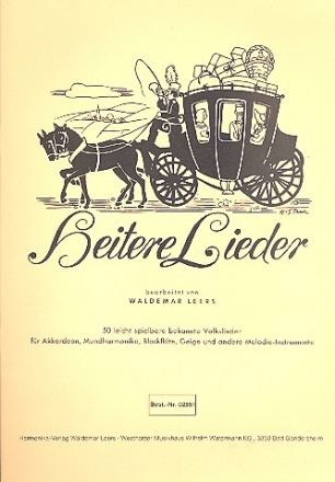 Heitere Lieder  fr Akkordeon (Mundharmonika, Blockflte, Violine und andere Melodie-Instrumente)