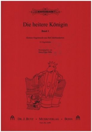 Die heitere Knigin Band 1 fr Orgel