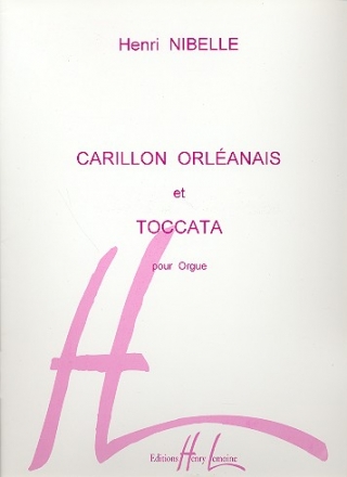 Carillon orleanais et toccata pour orgue