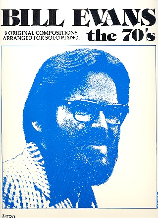 Bill Evans: The 70's for piano
