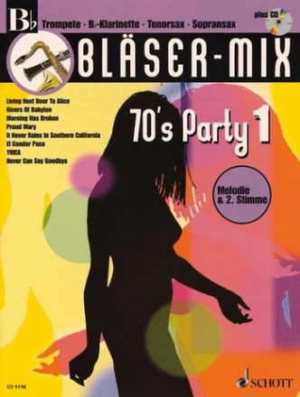 Blser-Mix (+CD): 70's Party 1 fr B-Instrumente (Melodie und 2. Stimme)