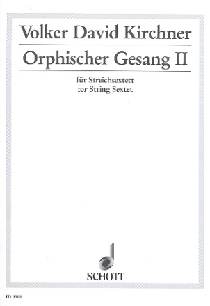 Orphischer Gesang 2 fr 6 Streicher (1-1-2-2-0) Partitur und Stimmen