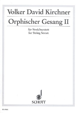 Orphischer Gesang 2 fr 6 Streicher (1-1-2-2-0) Partitur und Stimmen