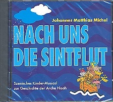 Nach uns die Sintflut CD Kinderoper zur Geschichte der Arche Noah