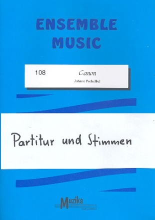 Kanon fr Streicher, Blser und Klavier Partitur und Stimmen