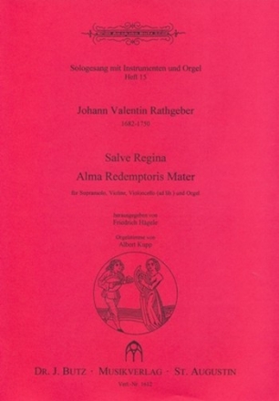 Salve Regina  und  Alma Redemptoris Mater fr Sopran, Violine (VC ad lib) und Orgel