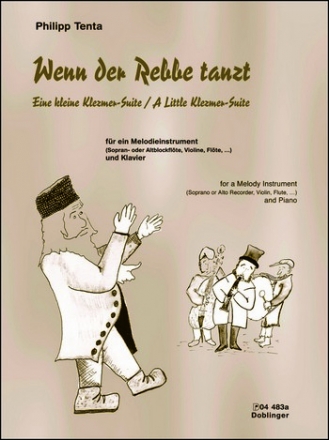 Wenn der Rebbe tanzt fr Melodieinstrument und Klavier