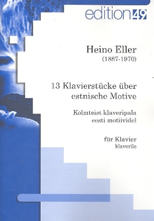 13 Klavierstcke ber estnische Motive