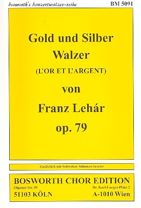 Gold und Silber op.79 Walzer fr Blasorchester