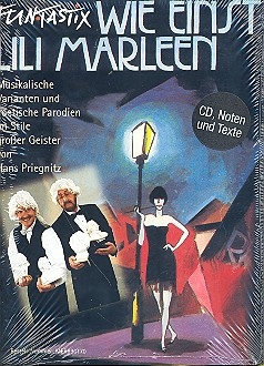 Wie einst Lili Marleen (+CD) Variationen und Parodien im Stile groer Geister (CD, Noten, Texte)