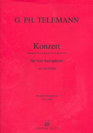 Konzert D-Dur fr 4 Violinen fr 4 Saxophone (A oder T)