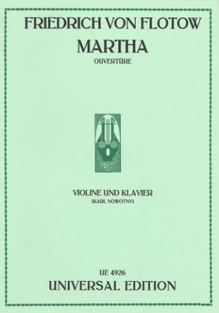 Martha Ouvertre fr Violine und Klavier