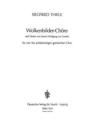 Wolkenbilder-Ch�re f�r gem Chor (4-8 Stimmen) und Klavier Chorpartitur