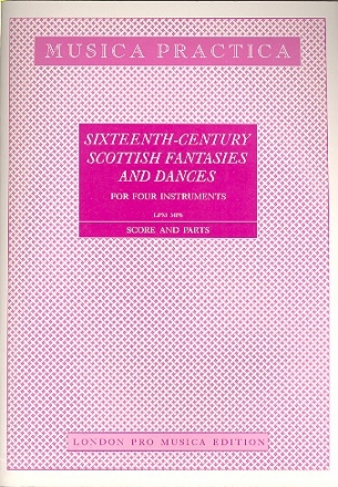 16th-Century Scottish and Dances for 4 instruments score and parts