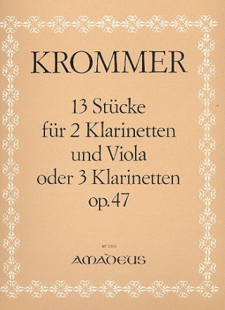 13 Stücke op.47 für 2 Klarinetten und Viola (3 Klarinetten) Stimmen