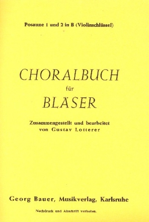 Choralbuch fr Blser Posaune 1 und 2 in B (Violinschlssel)