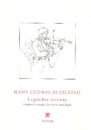 Legendae serenae 3 heitere Legenden fr Violine und Orgel