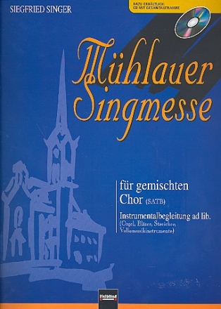 Mhlauer Singmesse fr gem Chor mit Instrumental-Begleitung ad lib.