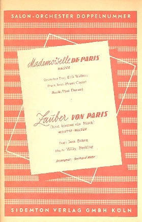 Mademoiselle de Paris  und Zauber von Paris: fr Salonorchester