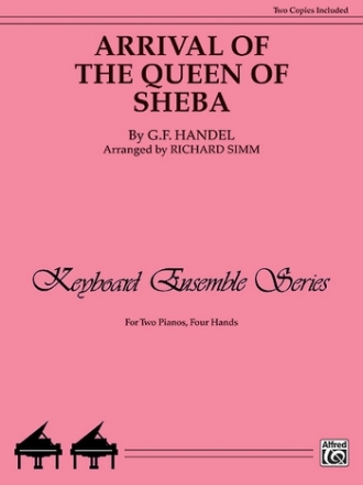 Arrival of the Queen of Sheba for 2 pianos 4 hands (2 parts included)