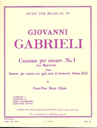 Canzona per sonare no.1 (la spiritata) for 4-part brass choir or quartet (2trp, hrn, pos, bar, tb)