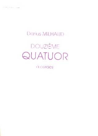 Quatuor  cordes no.12 op.252 parties