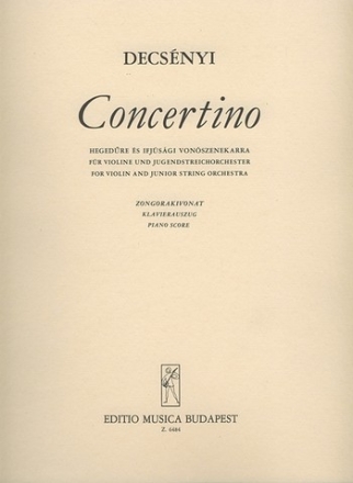 Concertino fr Violine und Streichorchester  Ausgabe fr Violine und Klavier