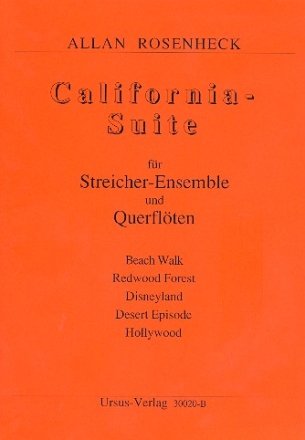 California-Suite fr Laien-/Jugend- orchester und 2 Soloflten