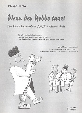 Wenn der Rebbe tanzt  fr Melodieinstrument und Bodypercussion (Rhythmusinstrumente)