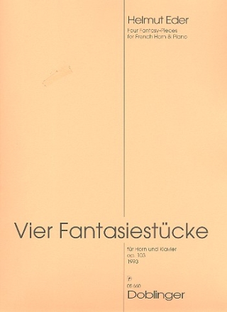 4 Fantasiestcke (1993) op.103 fr Horn und Klavier