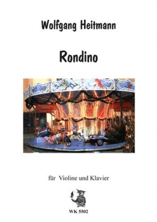 RONDINO FUER VIOLINE UND KLAVIER