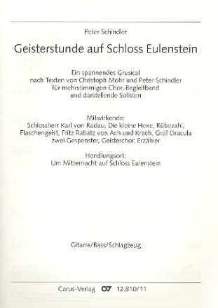 Geisterstunde auf Schlo Eulenstein Grusical fr Kinderchor, Begleitband und Solisten,      Gitarre / Ba / Schlagzeug