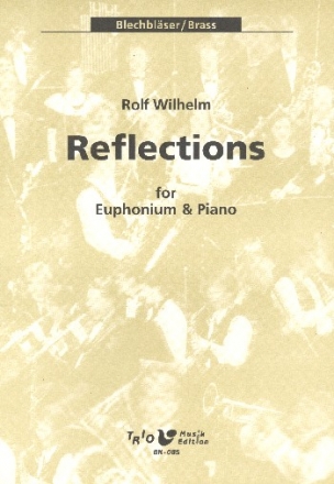 Reflections für Euphonium und Klavier