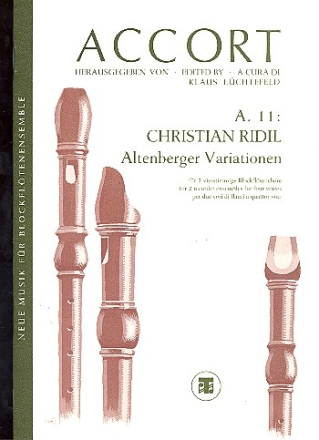 ALTENBERGER VARIATIONEN FUER BLOCKFLOETEN-DOPPELCHOR (SATB/SATB) PARTITUR+STIMMEN