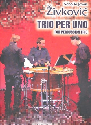Trio per uno for percussion trio